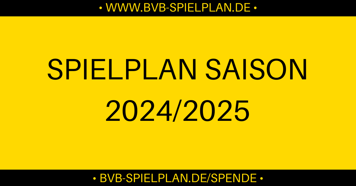 BVBSpielplan 2024/2025 BVBSPIELPLAN.DE